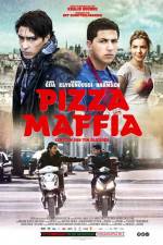 Watch Pizza Maffia 123MoviesFree