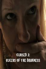 Watch Cursed 3 Rulers of the Darkness 123MoviesFree