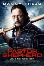 Watch Pastor Shepherd 123MoviesFree