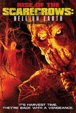 Watch Rise of the Scarecrows: Hell on Earth 123MoviesFree