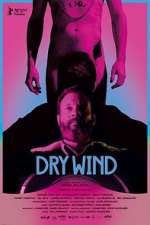 Watch Dry Wind 123MoviesFree