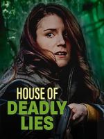 Watch House of Deadly Lies 123MoviesFree