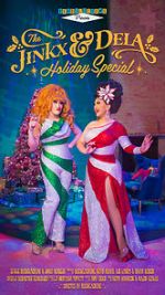 Watch The Jinkx and DeLa Holiday Special 123MoviesFree