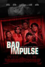 Watch Bad Impulse 123MoviesFree