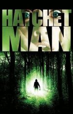 Watch Hatchetman 123MoviesFree