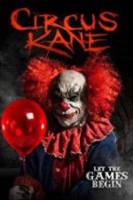 Watch Circus Kane 123MoviesFree