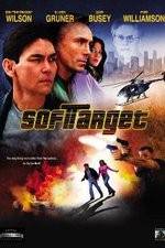 Watch Soft Target 123MoviesFree