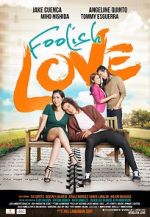 Watch Foolish Love 123MoviesFree