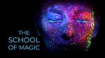 Watch The School of Magic 123MoviesFree