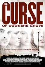 Watch The Curse of Downers Grove 123MoviesFree