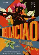 Watch Bella Ciao - Per la libert� 123MoviesFree