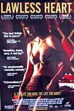 Watch Lawless Heart 123MoviesFree