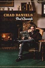 Watch Chad Daniels: Dad Chaniels 123MoviesFree