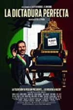Watch The Perfect Dictatorship 123MoviesFree