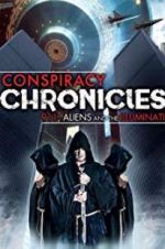 Watch Conspiracy Chronicles: 9/11, Aliens 123MoviesFree