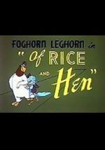 Watch Of Rice and Hen (Short 1953) 123MoviesFree