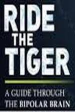 Watch Ride the Tiger: A Guide Through the Bipolar Brain 123MoviesFree
