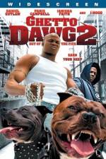 Watch Ghetto Dawg 2 123MoviesFree