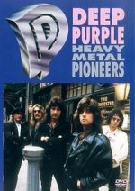 Watch Deep Purple: Heavy Metal Pioneers 123MoviesFree