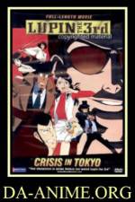 Watch Rupan sansei Hon no kioku Tokyo Crisis 123MoviesFree
