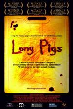 Watch Long Pigs 123MoviesFree