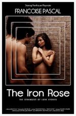 Watch The Iron Rose 123MoviesFree