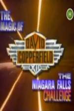 Watch The Magic of David Copperfield XII The Niagara Falls Challenge 123MoviesFree