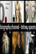 Watch Biography Channel Britney Spears 123MoviesFree