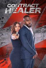 Watch Contract Healer 123MoviesFree