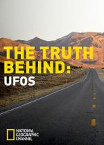 Watch The Truth Behind: UFOs 123MoviesFree