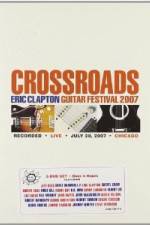 Watch Crossroads: Eric Clapton Guitar Festival 123MoviesFree