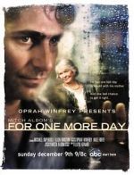 Watch Mitch Albom\'s For One More Day 123MoviesFree