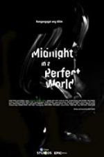 Watch Midnight in a Perfect World 123MoviesFree