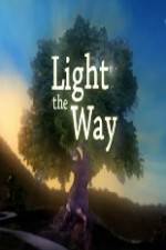 Watch Light the Way 123MoviesFree
