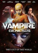 Watch Vampire Genesis 123MoviesFree