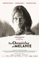 Watch The Chronicles of Melanie 123MoviesFree