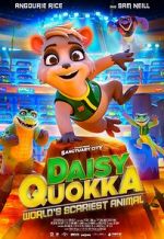 Watch Daisy Quokka: World\'s Scariest Animal 123MoviesFree