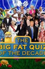 Watch The Big Fat Quiz of the Decade 123MoviesFree