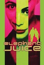 Watch Elephant Juice 123MoviesFree
