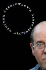 Watch Stephen Tobolowsky's Birthday Party 123MoviesFree