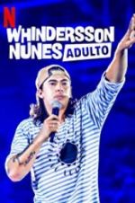 Watch Whindersson Nunes: Adulto 123MoviesFree