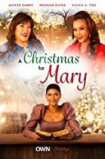 Watch A Christmas for Mary 123MoviesFree