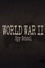 Watch World War II Spy School 123MoviesFree