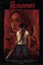 Watch The Retaliators 123MoviesFree