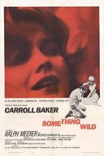 Watch Something Wild 123MoviesFree
