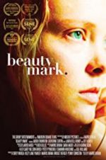Watch Beauty Mark 123MoviesFree