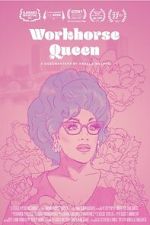 Watch Workhorse Queen 123MoviesFree