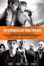 Watch Brothers of the Head 123MoviesFree