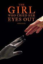 Watch The Girl Who Cried Her Eyes Out 123MoviesFree
