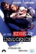 Watch On the Edge of Innocence 123MoviesFree